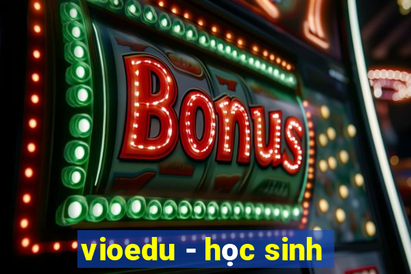 vioedu - học sinh