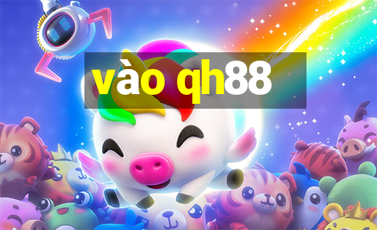 vào qh88