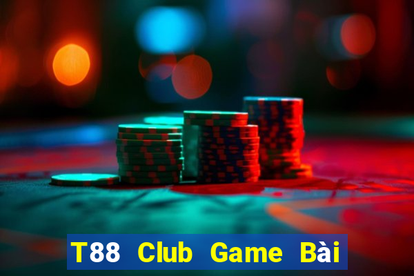 T88 Club Game Bài Xóc Đĩa