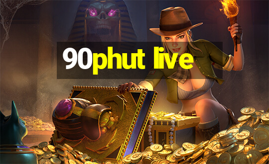 90phut live