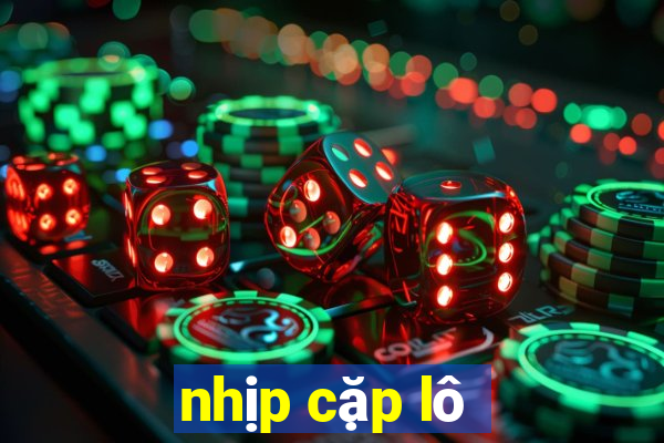 nhịp cặp lô