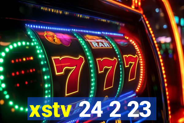 xstv 24 2 23