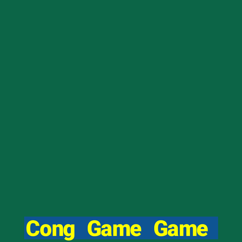 Cong Game Game Bài Trên Máy Tính