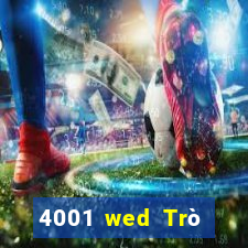 4001 wed Trò chơi trực tuyến