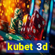 kubet 3d