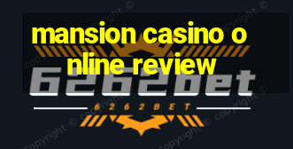 mansion casino online review