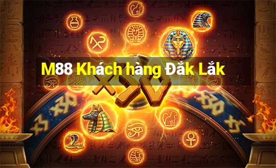 M88 Khách hàng Đắk Lắk