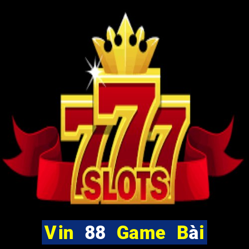 Vin 88 Game Bài 3C Cho Ios