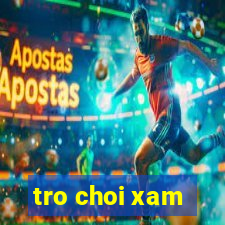 tro choi xam