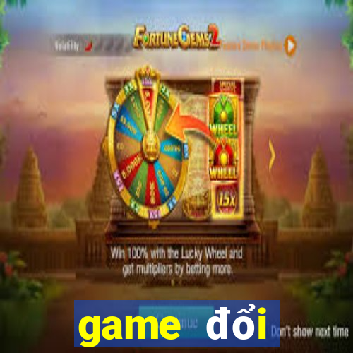 game đổi thưởng tặng code