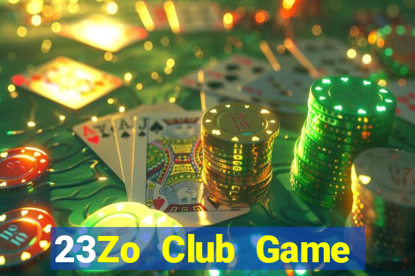 23Zo Club Game Bài Dubai