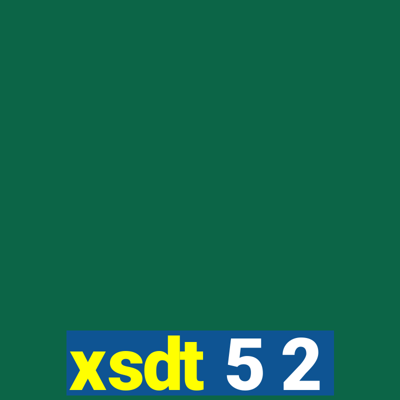 xsdt 5 2