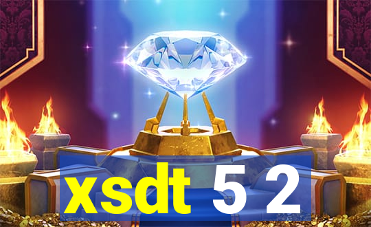 xsdt 5 2