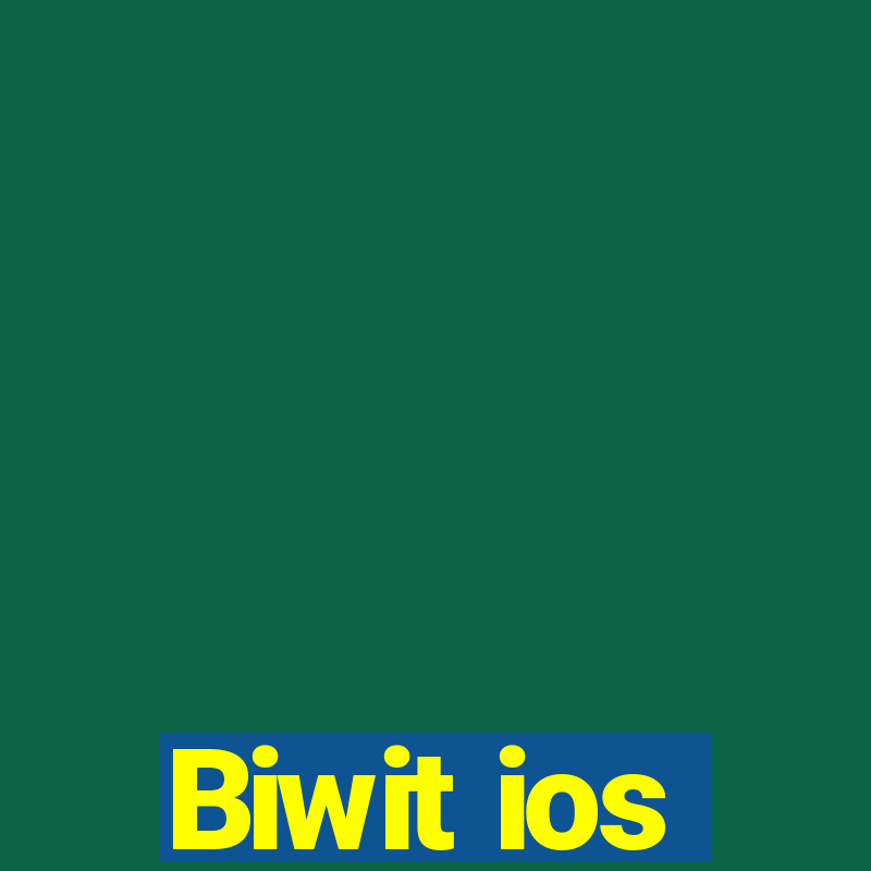 Biwit ios