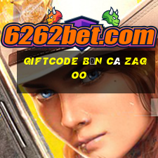 giftcode bắn cá zagoo