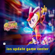 ios update game center