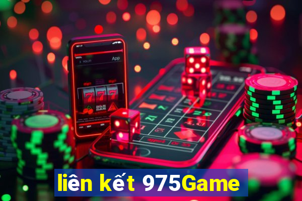 liên kết 975Game