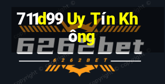 711d99 Uy Tín Không