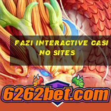 fazi interactive casino sites