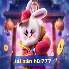 tải săn hũ 777