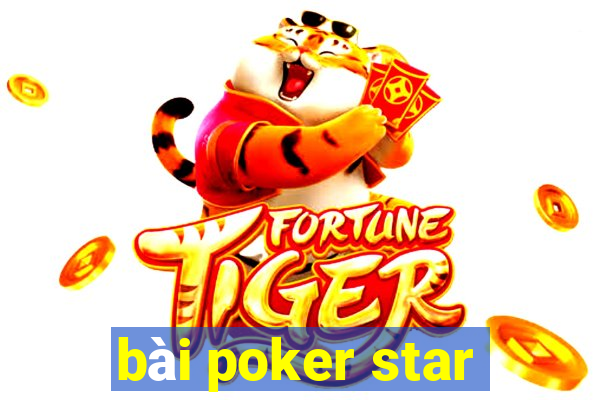 bài poker star