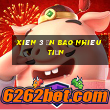 xiên 3 ăn bao nhiêu tiền