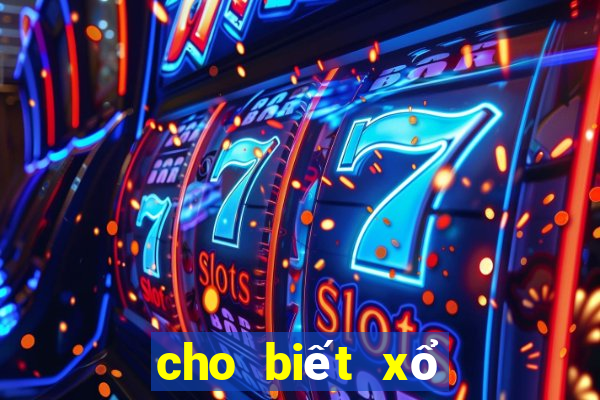 cho biết xổ số kiến thiết