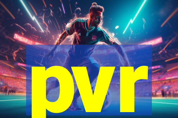 pvr