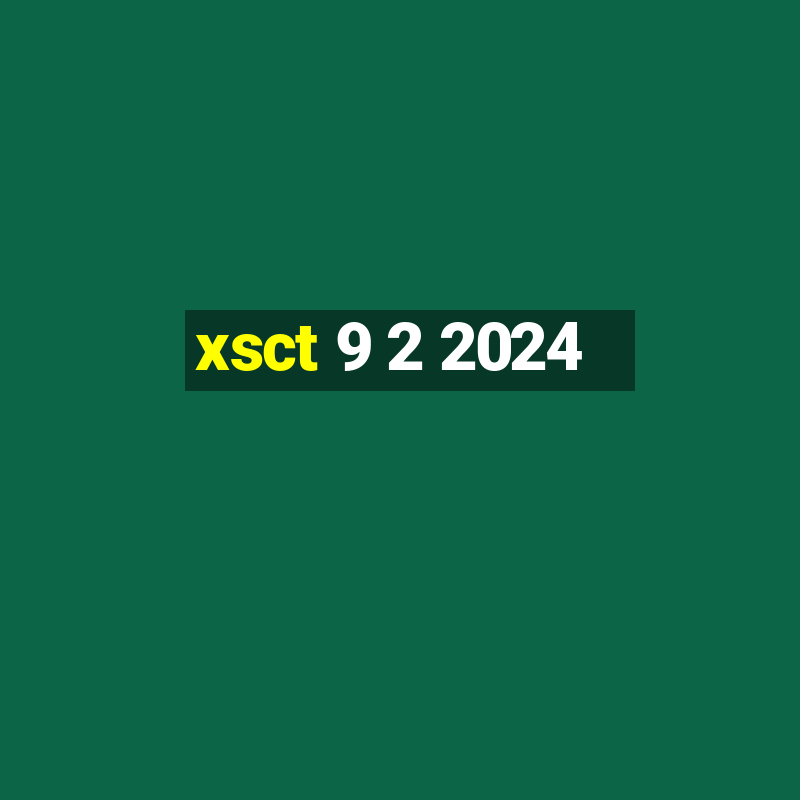 xsct 9 2 2024