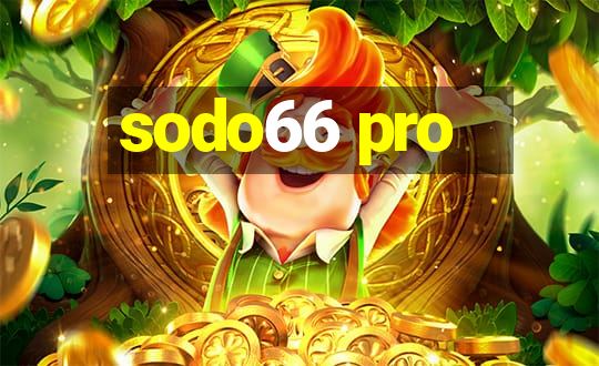 sodo66 pro