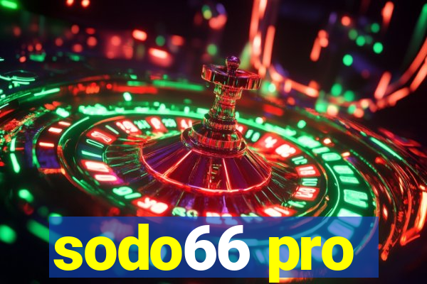 sodo66 pro