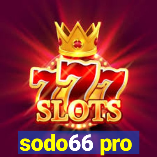 sodo66 pro