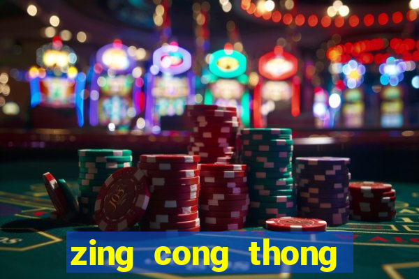 zing cong thong tin giai tri