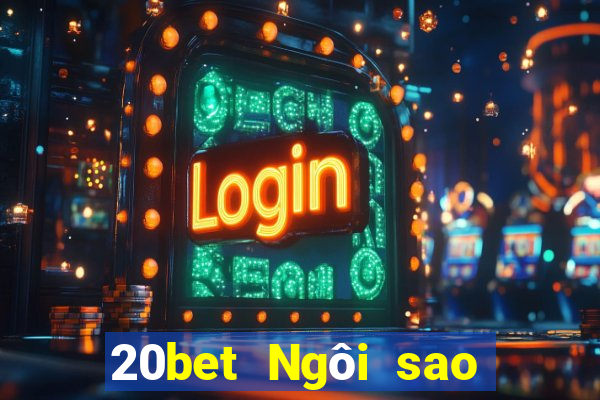 20bet Ngôi sao xổ số nhanh 3