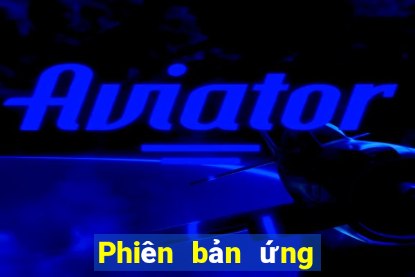 Phiên bản ứng dụng xổ số 709