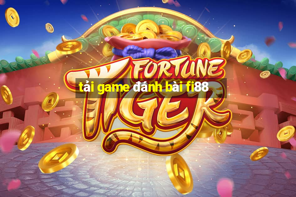 tải game đánh bài fi88