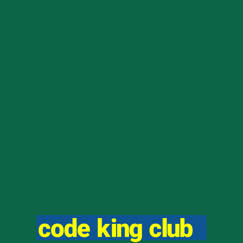 code king club