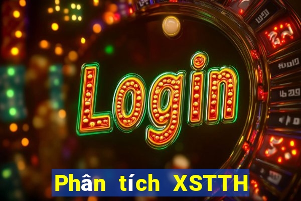 Phân tích XSTTH ngày 22