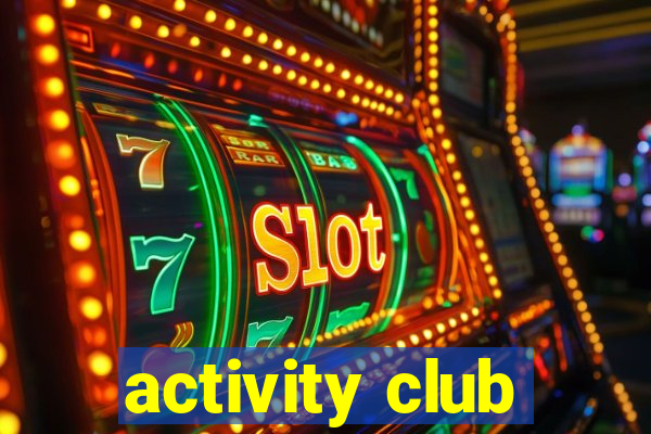 activity club