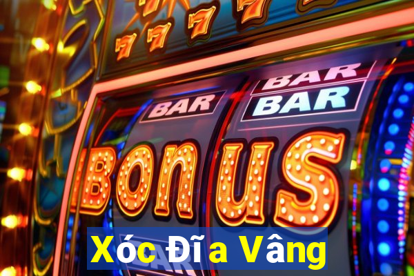 Xóc Đĩa Vâng