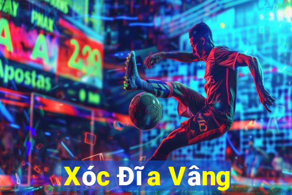 Xóc Đĩa Vâng