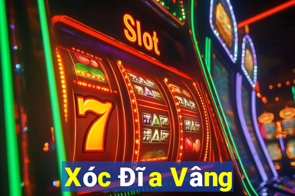 Xóc Đĩa Vâng