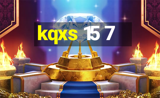 kqxs 15 7