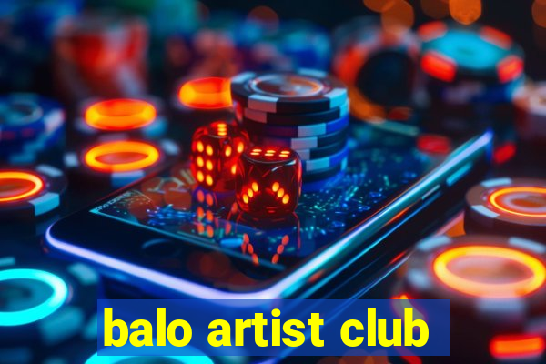 balo artist club