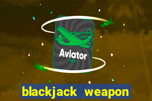 blackjack weapon name origin