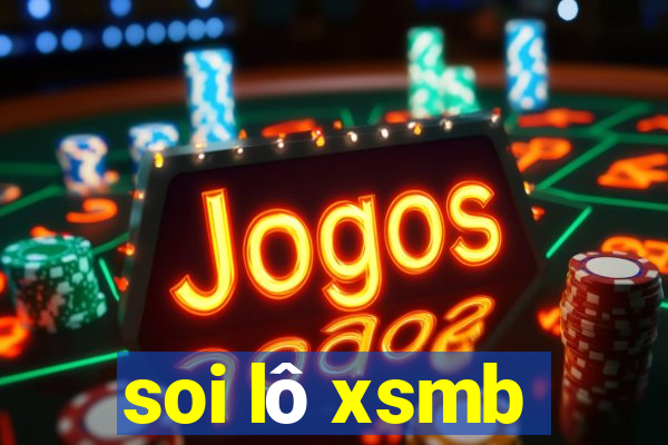 soi lô xsmb