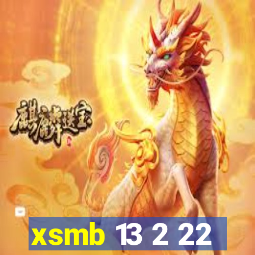 xsmb 13 2 22