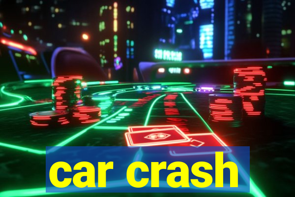 car crash