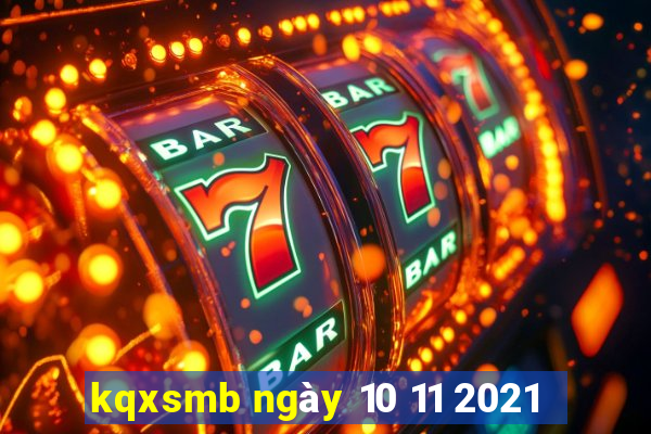 kqxsmb ngày 10 11 2021