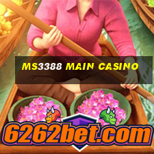 ms3388 main casino